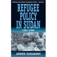 Refugee Policy in Sudan, 1967-1984