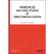 Principles and Case Studies of Simultaneous Design