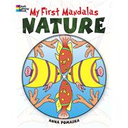 My First Mandalas--Nature