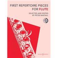 First Repertoire Pieces for Flute 22 Pieces with a CD of Piano Accompaniments and Backing Tracks