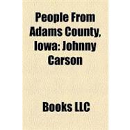 People from Adams County, Iow : Johnny Carson