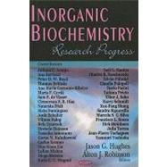 Inorganic Biochemistry : Research Progress