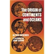 The Origin of Continents and Oceans