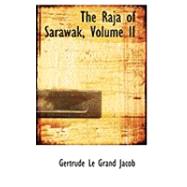 The Raja of Sarawak