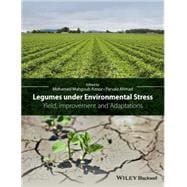 Legumes under Environmental Stress Yield, Improvement and Adaptations