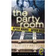 The Party Room: After Hours