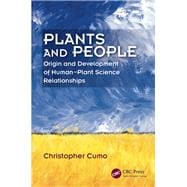 Plants and People: Origin and Development of Human--Plant Science Relationships