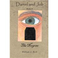 Daniel and Job, Book II:  The Nograv