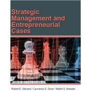 Strategic Management and Entrepreneurial Cases
