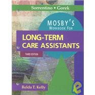 Mosby's Workbook for Long Term Care Assistants
