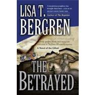 The Betrayed A Novel of the Gifted