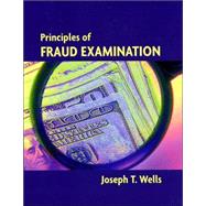 Principles of Fraud Examination, 1st Edition