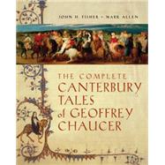 The Complete Canterbury Tales of Geoffrey Chaucer