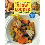 The Ultimate Slow Cooker Cookbook Flavorful One-Pot Recipes for Your Crockery Pot