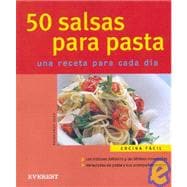 50 Salsas Para Pasta/50 Sauces for Pastas