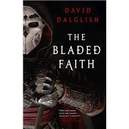 The Bladed Faith