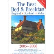 Best Bed and Breakfast in England, Scotland and Wales : 2005-2006