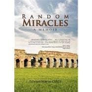 Random Miracles : A Memoir