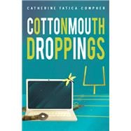 Cottonmouth Droppings