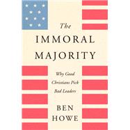 The Immoral Majority