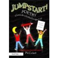 Jumpstart! Poetry: Games and activities for ages 7-12