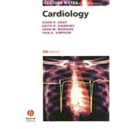 Lecture Notes: Cardiology, 5th Edition