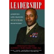 Leadership Achieving Life-Changing Success from Within