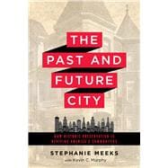 The Past and Future City