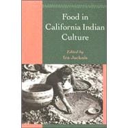 Food In California Indian Culture