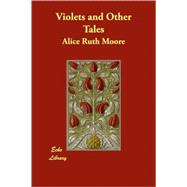 Violets and Other Tales