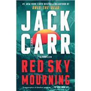 Red Sky Mourning A Thriller