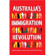 Australia's Immigration Revolution