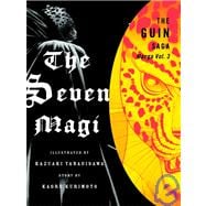 The Guin Saga Manga, Volume 3 The Seven Magi