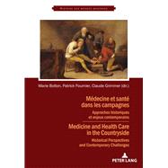 Médecine et santé dans les campagnes / Medicine and 