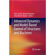 Advanced Dynamics and Model-based Control of Structures and Machines