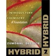 Introductory Chemistry A Foundation, Hybrid (with eBook in OWL Printed Access Card)