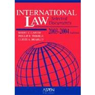 International Law 2003-2004 : Selected Document