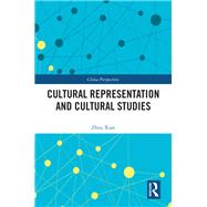 Cultural Representation and Cultural Studies