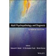 Adult Psychopathology and Diagnosis, Seventh Edition
