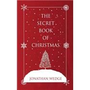 The Secret Book of Christmas