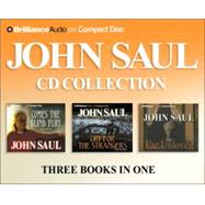 John Saul CD Collection: Cry for the Strangers, Comes the Blind Fury, the Unloved