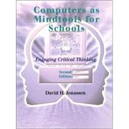 Computers as Mindtools for Schools : Engaging Critical Thinking