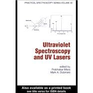 Ultraviolet Spectroscopy and Uv Lasers