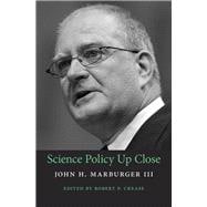 Science Policy Up Close