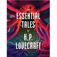 The Essential Tales of H.P. Lovecraft