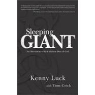 Sleeping Giant No Movement of God Without Men of God
