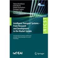 Intelligent Transport Systems, from Research and Development to the Market Uptake