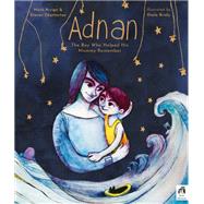 Adnan The boy who helped his mummy remember