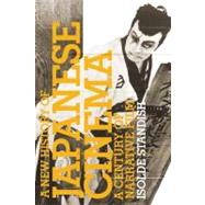 A New History Of Japanese Cinema: A Century Of Narrative Film,9780826417091
