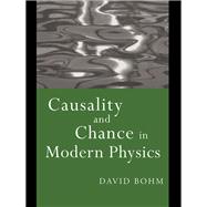 Causality and Chance in Modern Physics